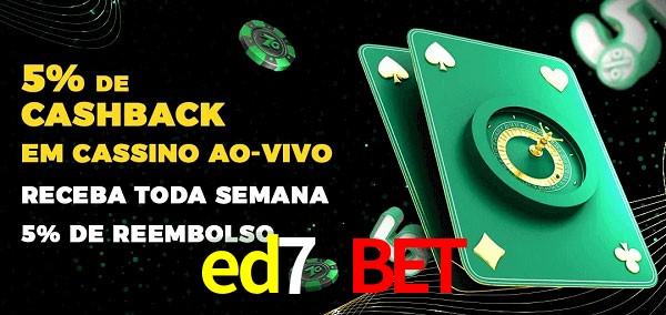 Promoções do cassino ao Vivo ed7 bet