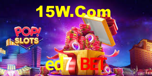 ed7 bet,ed7.bet