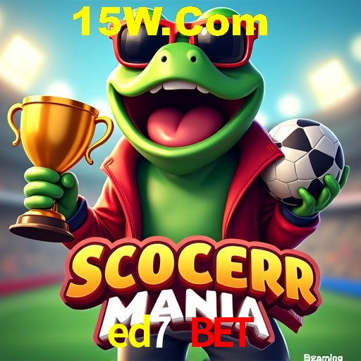 Descubra a Essência do ed7 bet: Nossa História e Compromissos